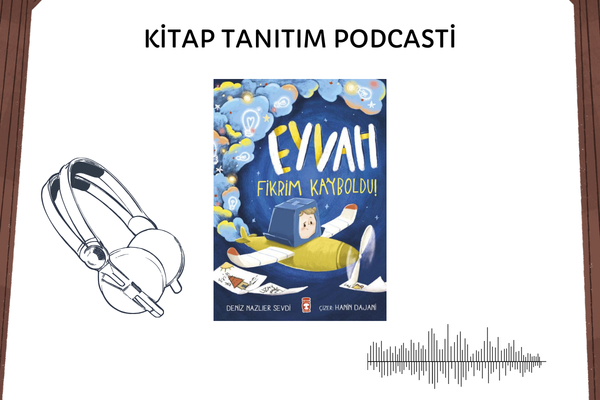 Eyvah Fikrim Kayboldu Tanıtım Podcasti